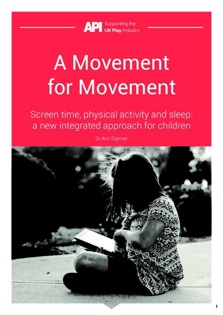A Movement for Movement – Screen time, physical activity and sleep: a new integrated approach for children by Dr Aric Sigman
