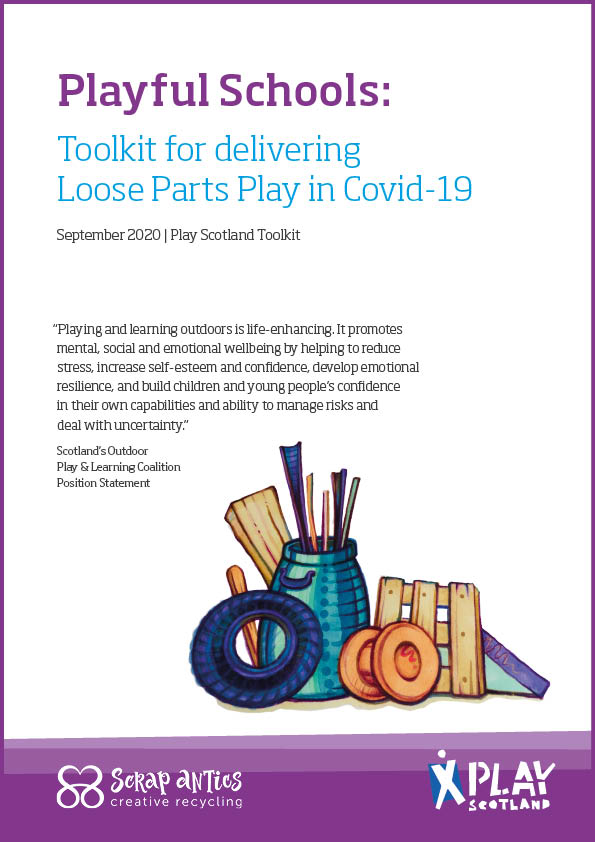 Playful Schools: Toolkit for delivering Loose Parts Play in Covid-19