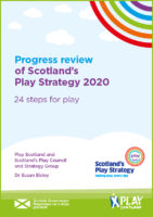 Progress review of Scotland’s Play Strategy 2020
