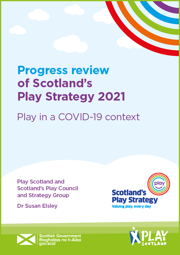 Progress review of Scotland’s Play Strategy 2021