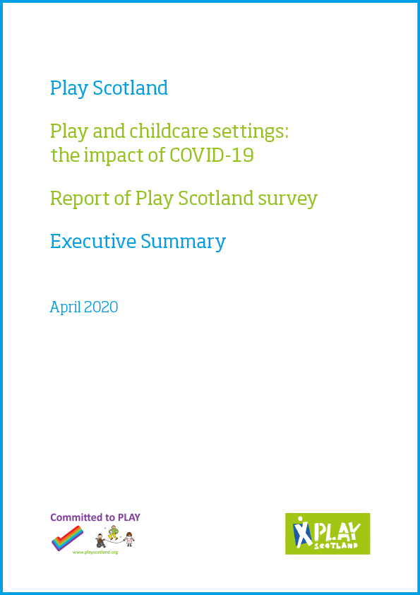 Play Scotland Survey Report Executive Summary 2020