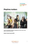 Playtime Matters Report Outdoor Classroom Day
