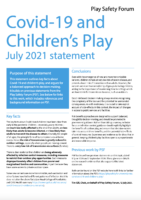 Play Safety Forum: Covid-19 and Children’s Play July 2021 statement