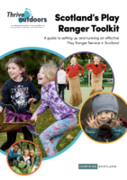 The Play Ranger Toolkit, Inspiring Scotland