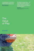 The Value of Play. Perry Else